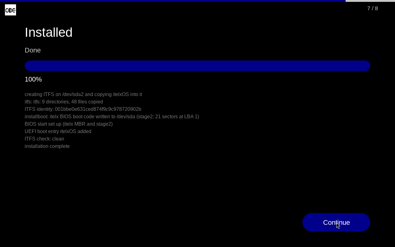 ODE: itelxOS installed — ITFS written, BIOS and UEFI set up